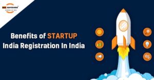 Benefits Of Startup India Registration In India