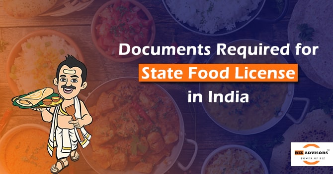 Documents required for State Food License in India