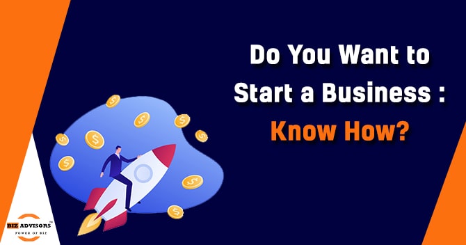 Do you want to start a business know how