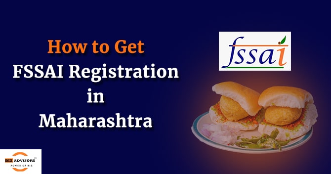 How to Get FSSAI Registration in Maharashtra