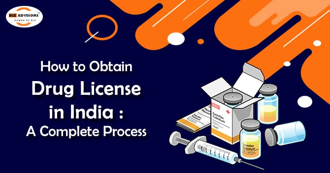 How to Obtain Drug License in India