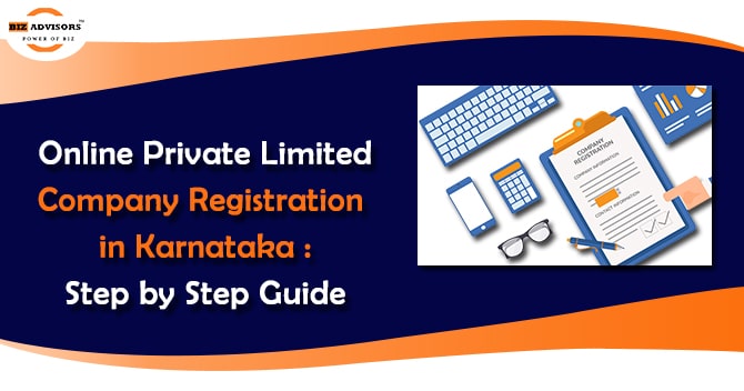 Online Private Limited Company Registration in Karnataka Step by Step Guide
