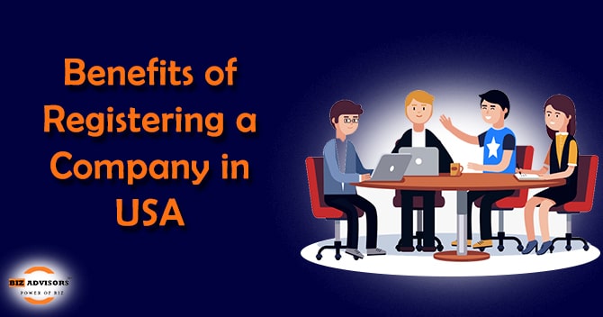 Benefits of registering a company in the USA