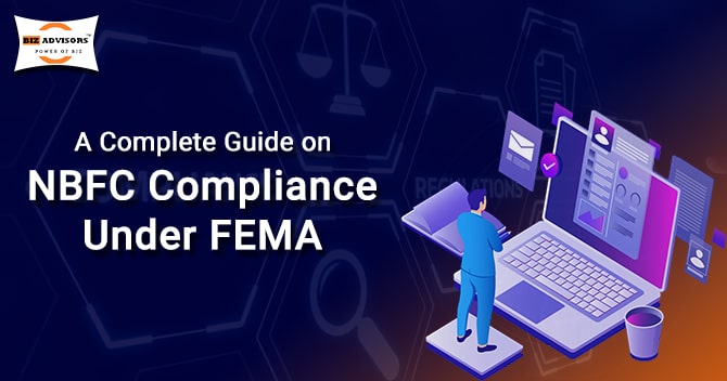 A Complete Guide on NBFC Compliance under FEMA