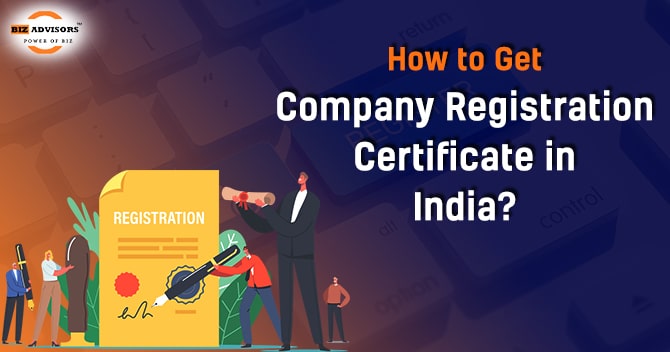 How to Get Company Registration Certificate in India