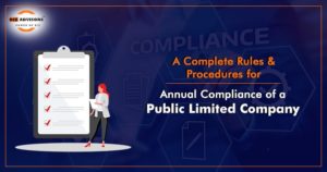 A Complete Rules and Procedure for an Annual Compliance of Public Limited Company