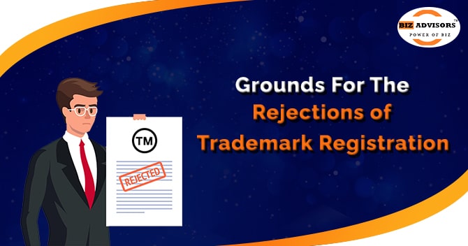 Grounds for the Rejection of Trademark Registration