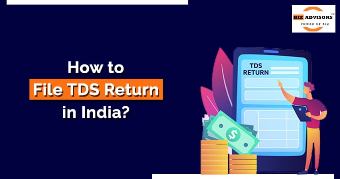 How to File TDS Return in India