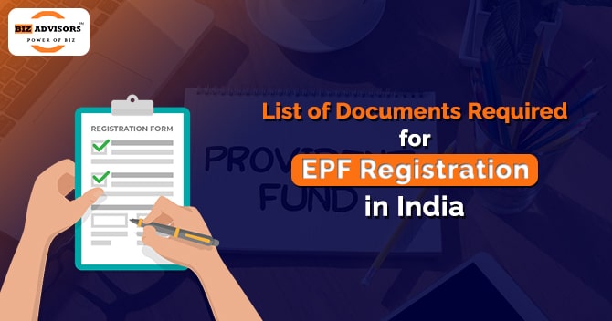 List of Documents Required for EPF Registration in India