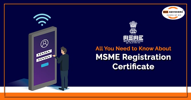 All You Need To Know About MSME Registration Certificate