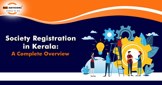 Society Registration in Kerala: A Complete Overview
