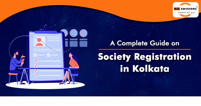 A Complete Guide on Society Registration in Kolkata