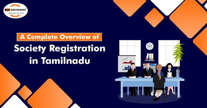 A Complete Overview of Society Registration in Tamilnadu