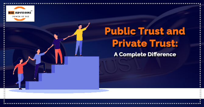 A Complete Difference Between Public Trust and Private Trust