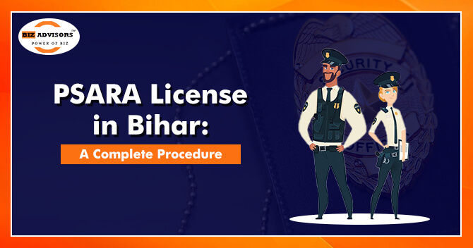 PSARA License in Bihar