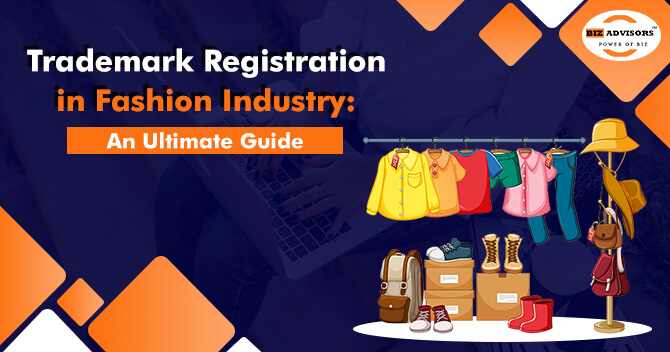 Trademark Registration in Fashion Industry