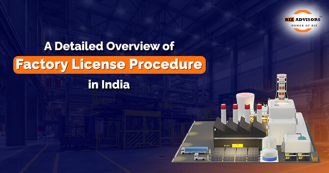 Factory License Procedure in India