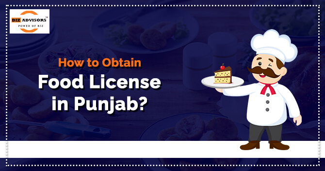 How to Obtain Food License in Punjab