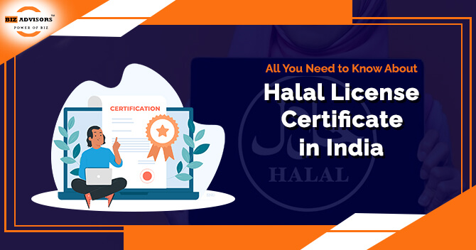 All You Need to Know about Halal License Certificate in India
