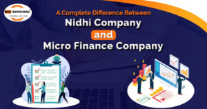 A Complete Difference between Nidhi Company and Micro Finance Company