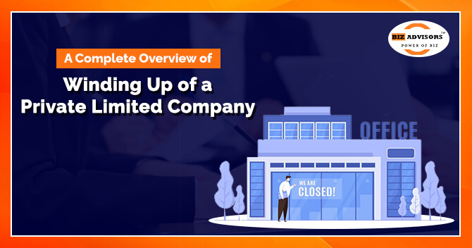 Winding up a Private Limited Company
