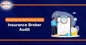 Insurance Broker Audit 