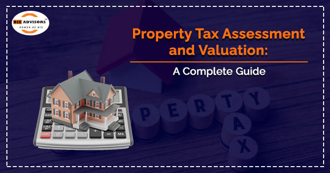 Property Tax Assessment and Valuation